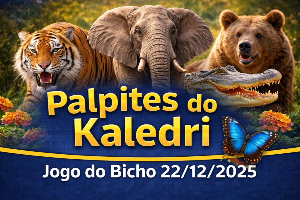 Palpites do Kaledri Jogo do Bicho 22/12/2025 com milhares e centenas do dia
