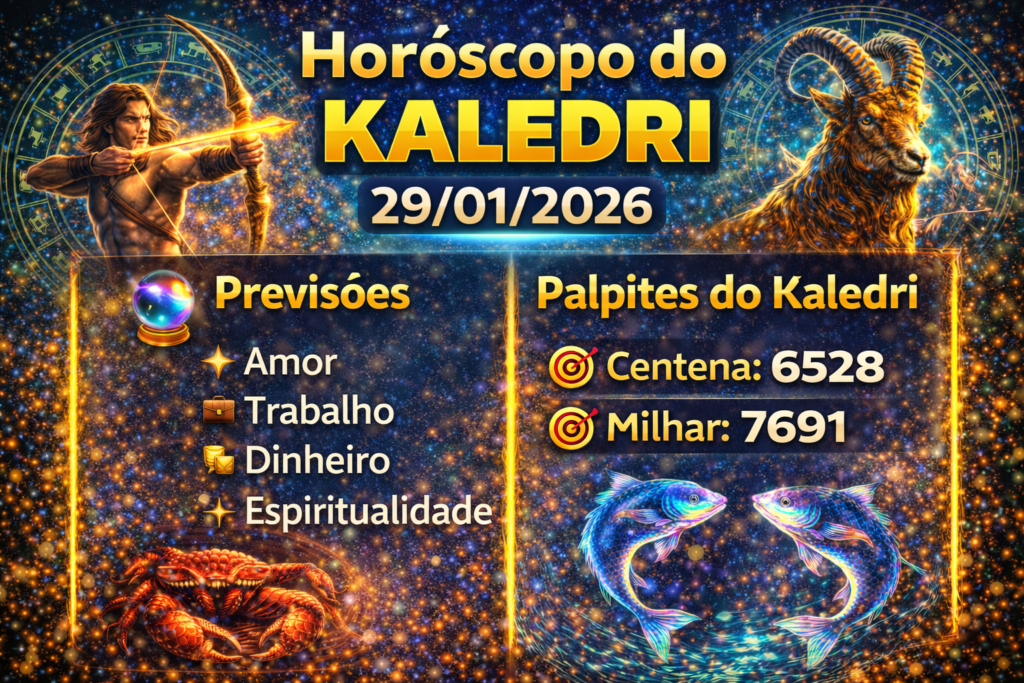 Horóscopo do Kaledri 29/01/2026 com previsões dos signos e palpites de centena e milhar