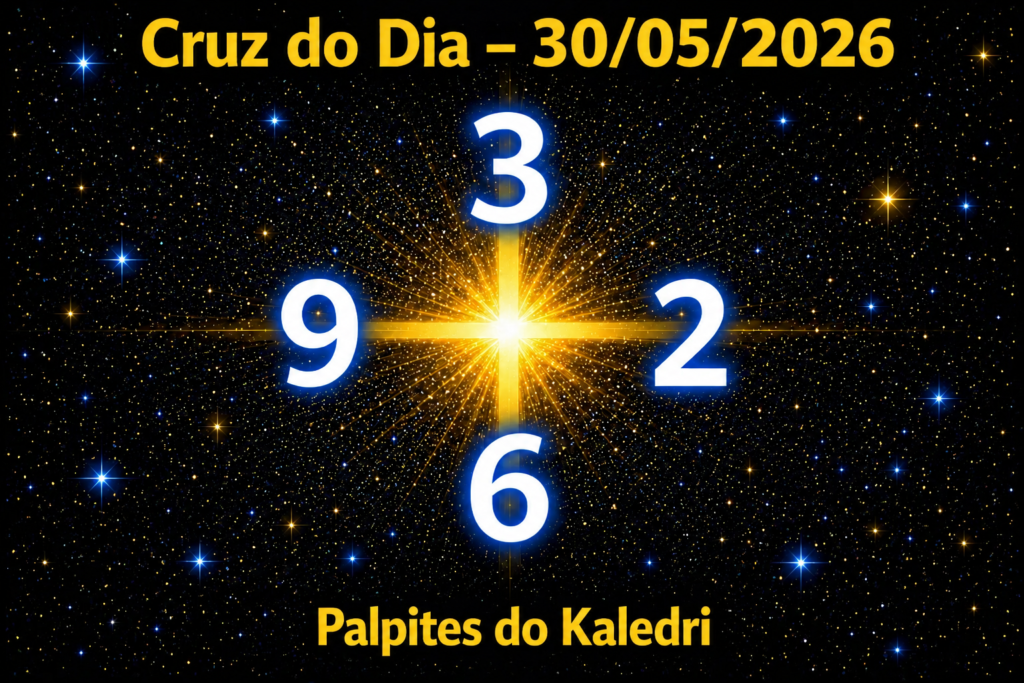 CRUZ DO DIA 30, Palpites do Kaledri