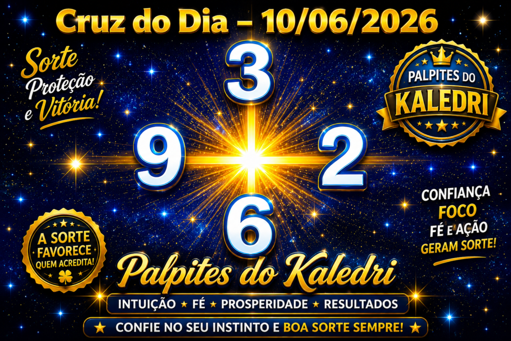 Palpite do Jogo do Bicho Hoje 10/06/2026 | Palpite do Kaledri 3 CRUZ DO DIA 10, Palpites do Kaledri