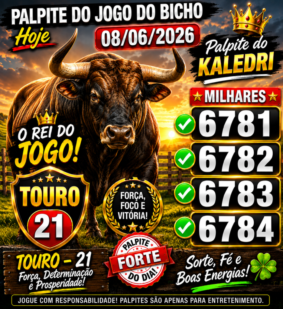 touro  Palpite do Jogo do Bicho Hoje 08/06/2026 | Palpite do Kaledri MILHARES 6781 6782 6783 6784