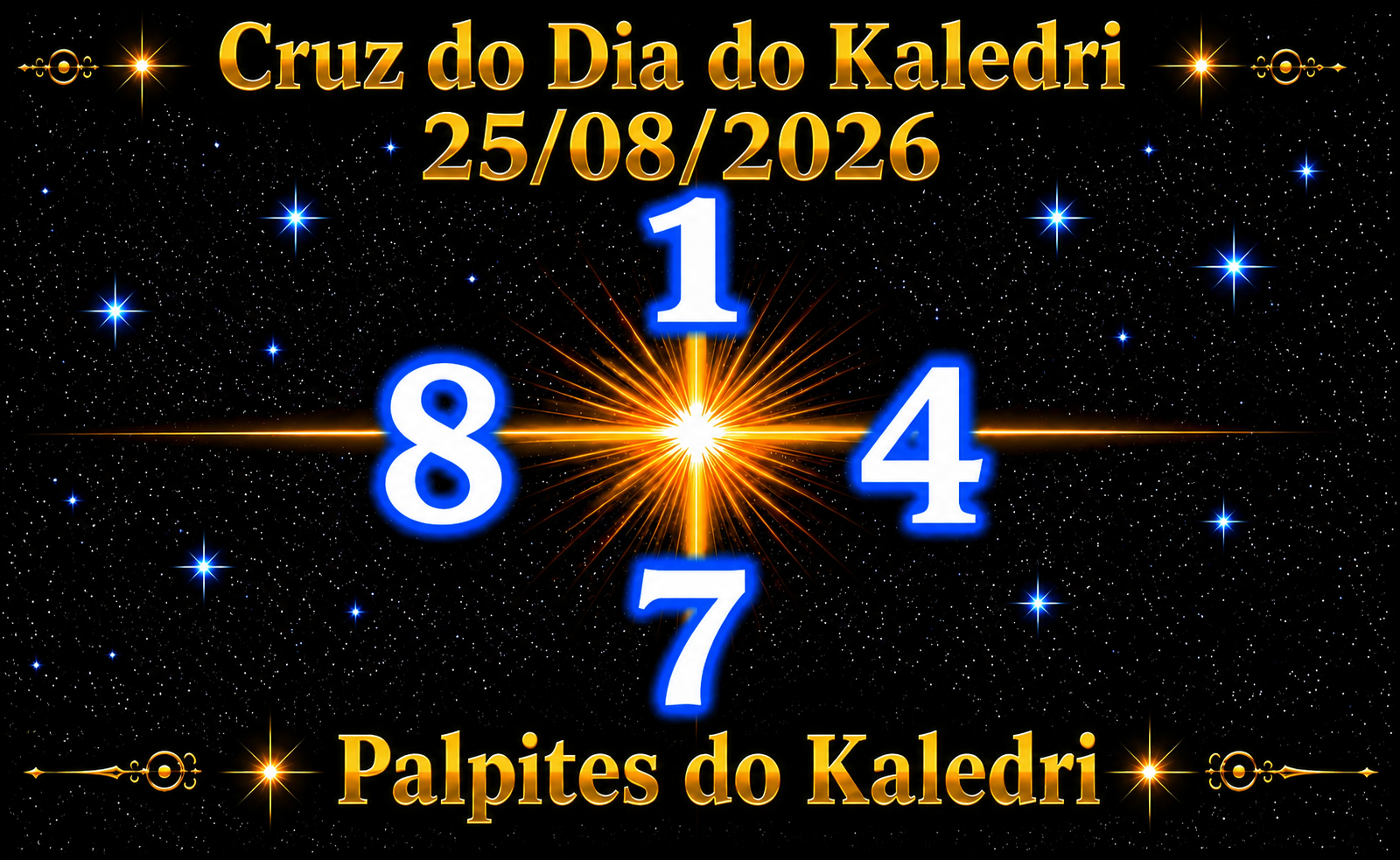 Cruz do Dia do Kaledri 25/08/2026