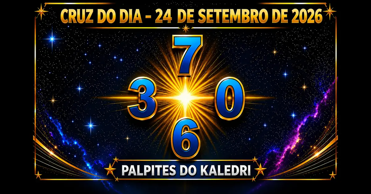 Palpites do Kaledri Oficial 24/09/2026 – Palpites do Jogo do Bicho 4 Cruz do Dia do Kaledri 24/09/2026
