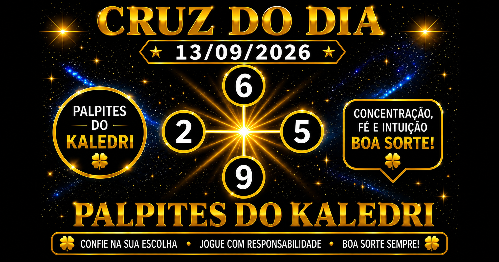 Palpites do Kaledri 13/09/2026 – Palpites de Hoje 4 Palpites do Kaledri 13/09/2026 palpites de hoje