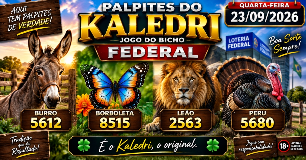 Palpites do Kaledri 23/09/2026 jogo do bicho hoje