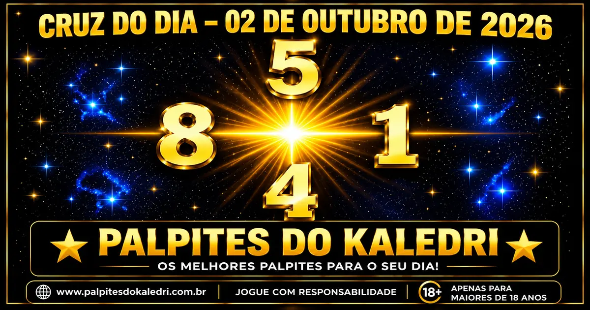 Palpites do Kaledri 02/10/2026 – Jogo do Bicho Hoje 4 Cruz do Dia do Kaledri – 02/10/2026