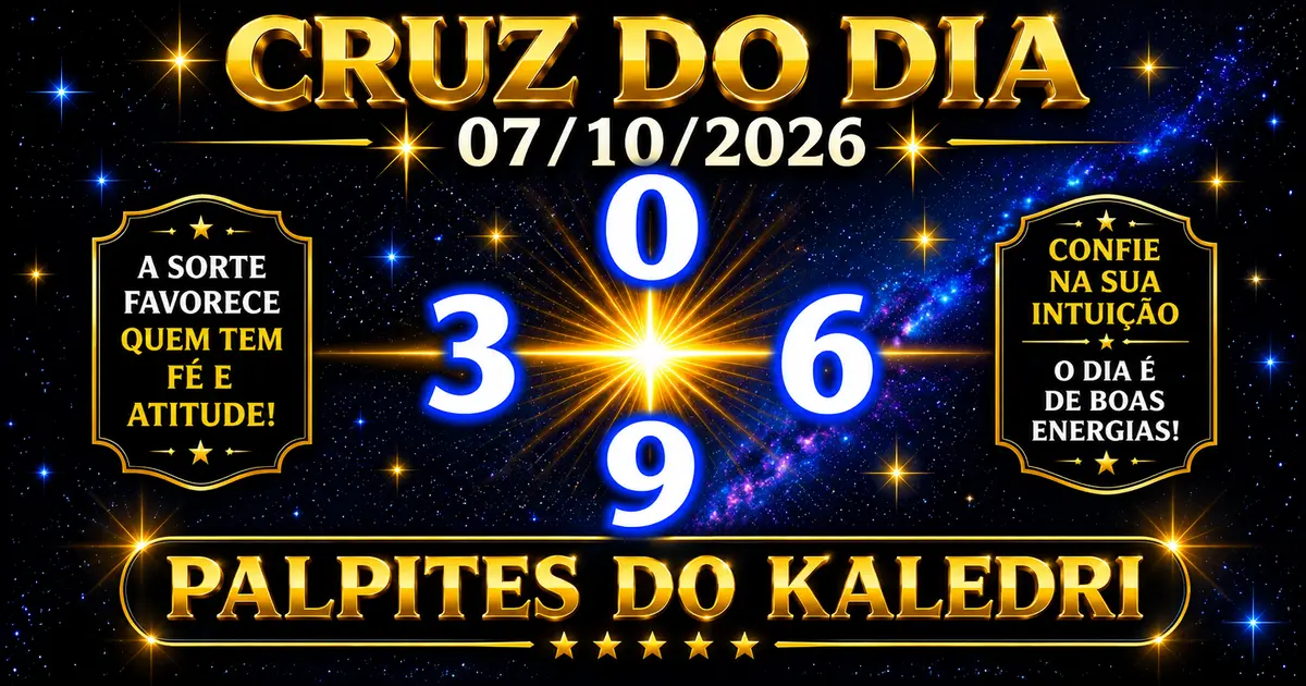 Palpites do Kaledri 07/10/2026 – Jogo do Bicho Hoje 4 Cruz do Dia do Kaledri – 07/10/2026