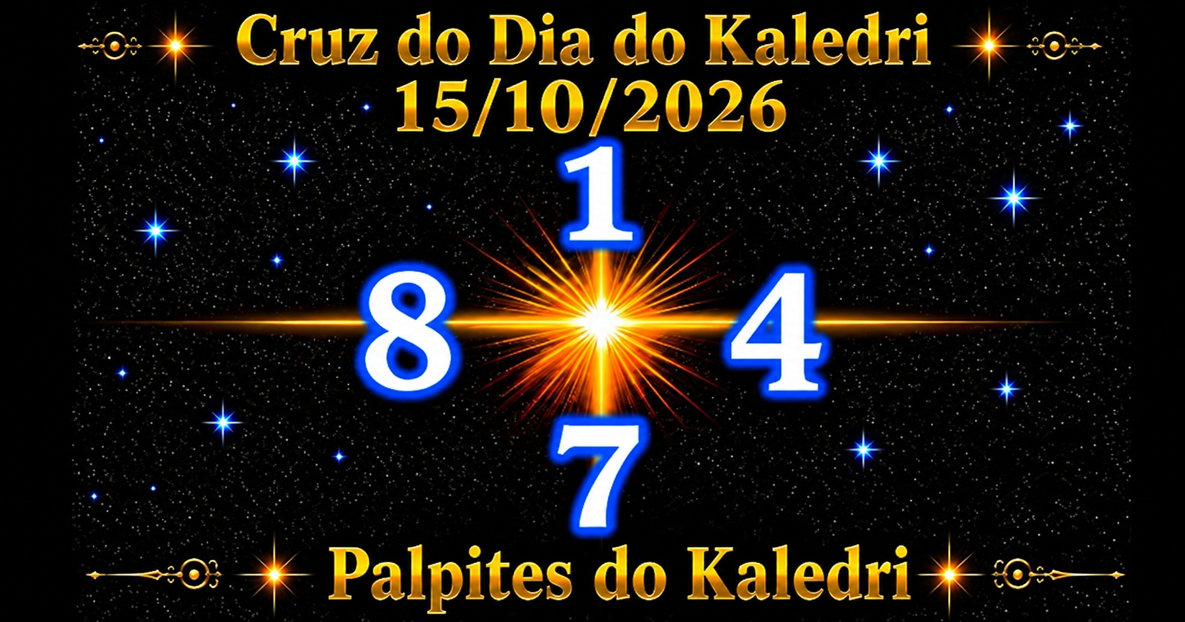 Palpites do Kaledri 15/10/2026 – Jogo do Bicho Hoje 4 Cruz do Dia do Kaledri 15/10/2026