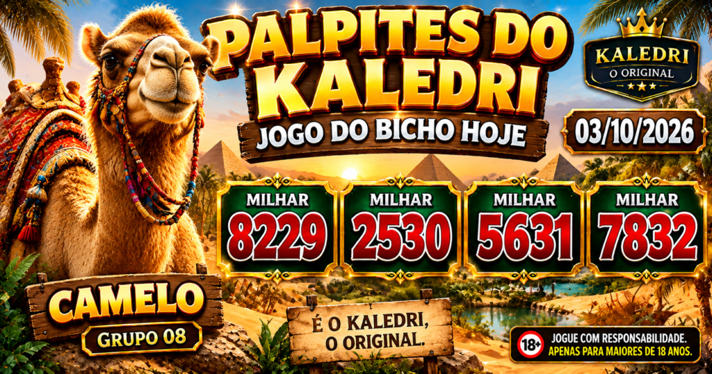 Palpites do Kaledri 03/10/2026 – Jogo do Bicho Hoje 2 Palpites do Kaledri 03/10/2026 com Burro Camelo Cobra e Macaco